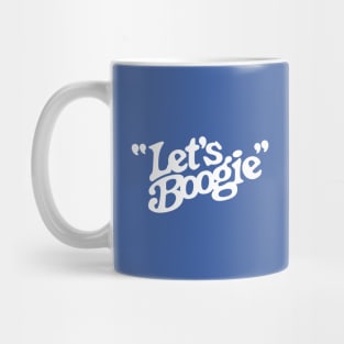 Let's Boogie (White on Blue) Mug